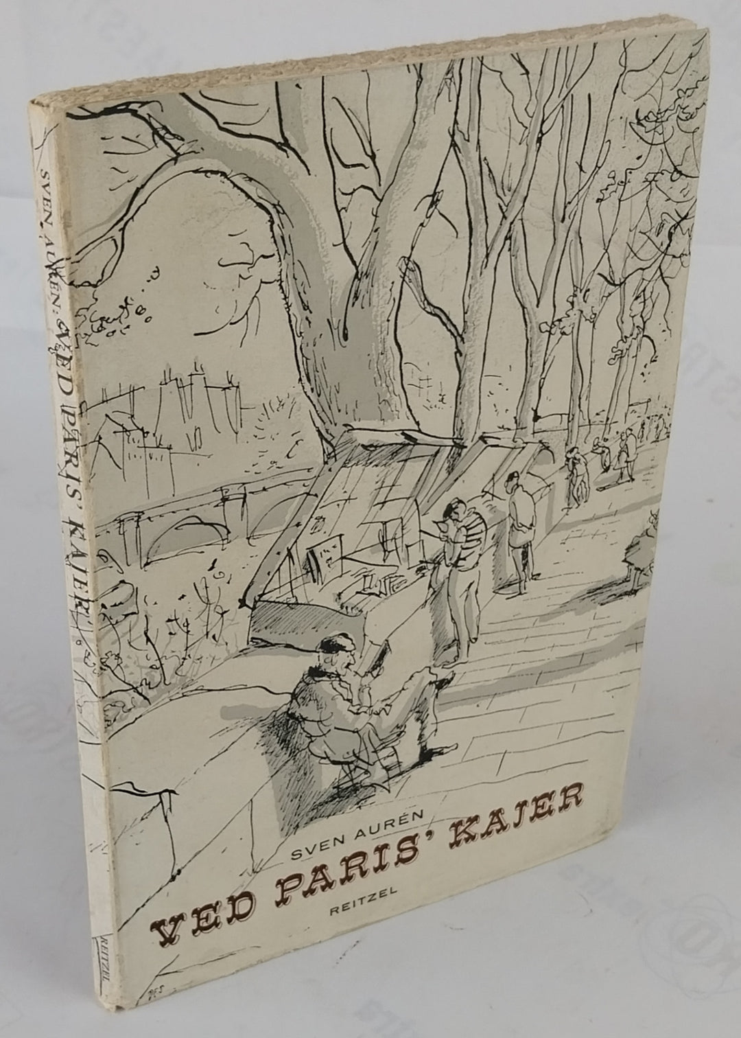 Ved Paris' kajer. Fransk livskunst