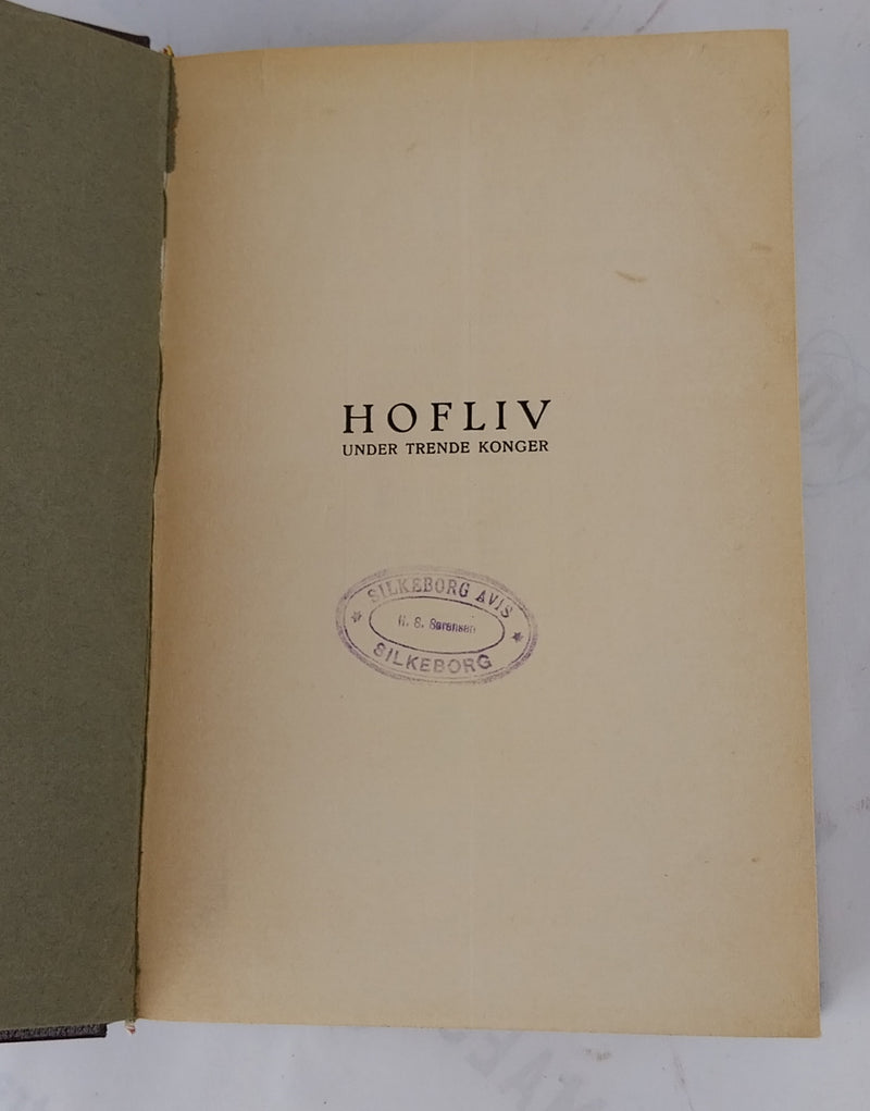 Hofliv under trende Konger