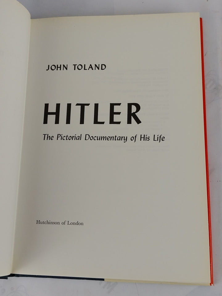 Hitler. The Pictorial Documentary of His Life.