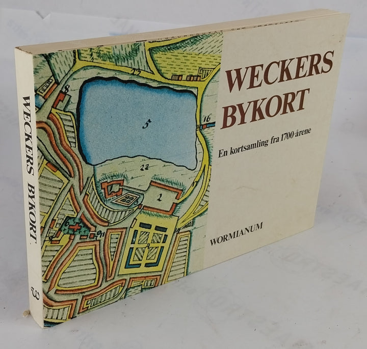 Weckers Bykort. En kortsamling fra 1700-årene, suppleret med bykort fra Pontoppidan og Resen.