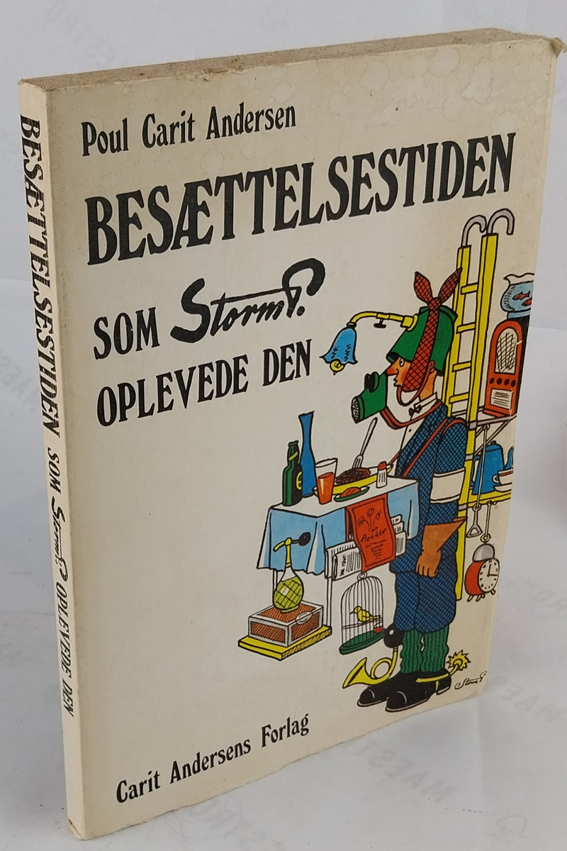 Besættelsestiden som Storm P. oplevede den