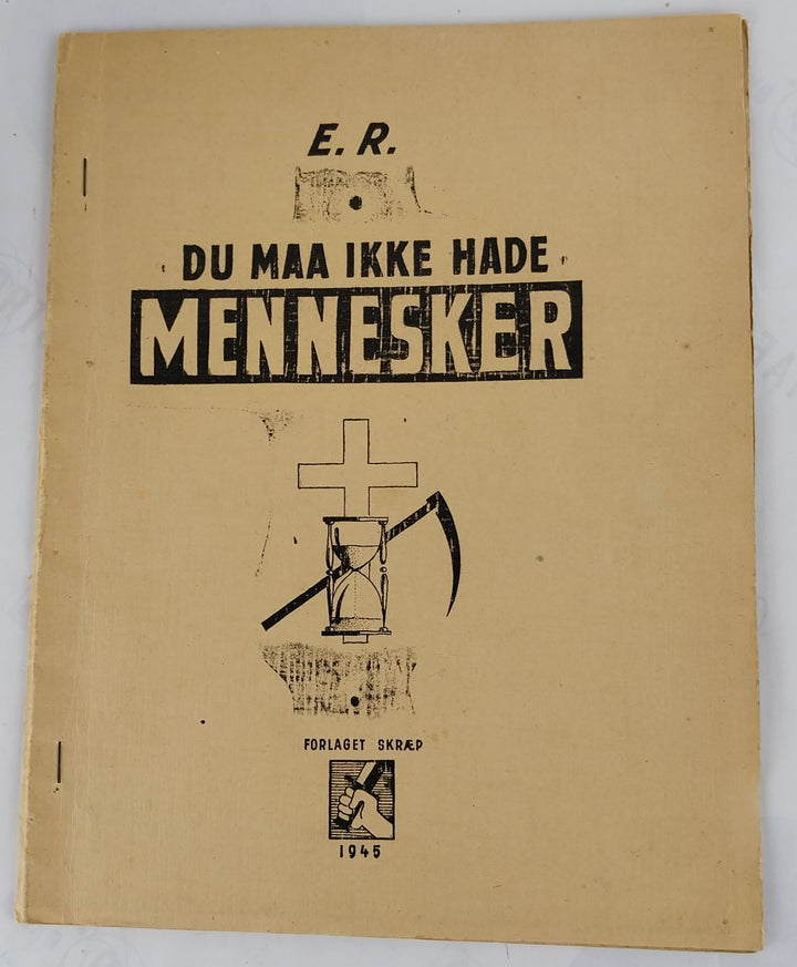 Du maa ikke hade Mennesker.