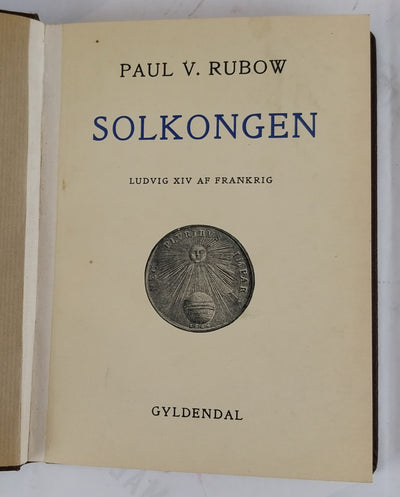 Solkongen. Ludvig XIV af Frankrig