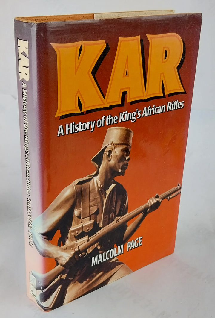 A history of the King's African Rifles and East African Forces