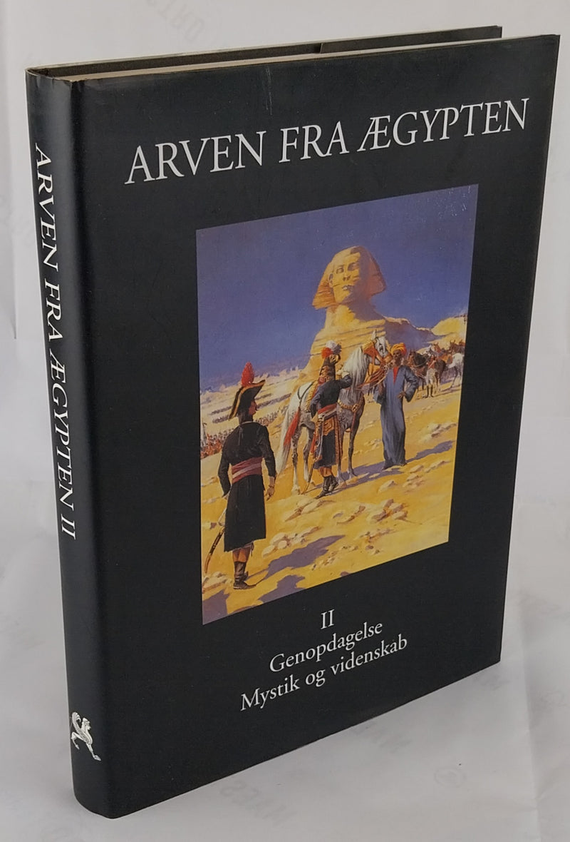 Arven fra Ægypten II Genopdagelse, Mystik og videnskab