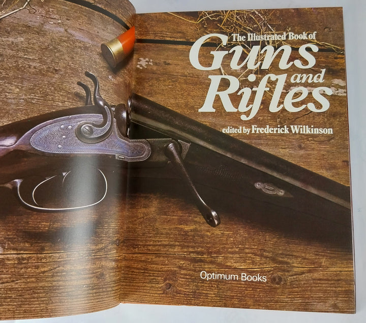 The Illustrated Book of Guns and Rifles