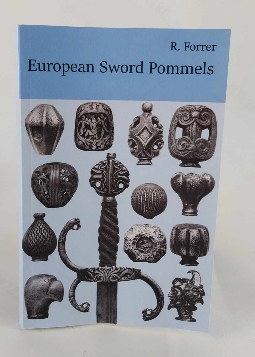 European Sword Pommels. With 60 plates and 680 figures