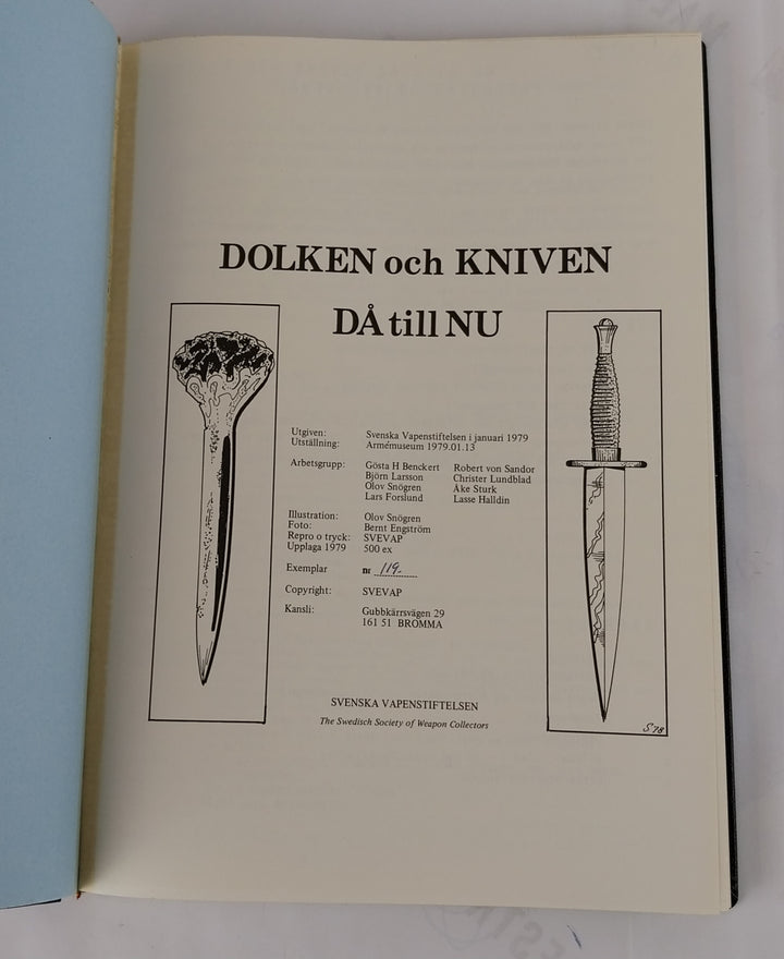 Dolken och kniven. Då till Nu