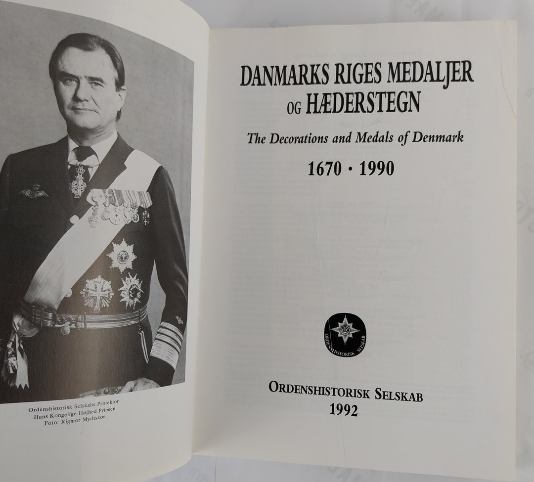 Danmarks Riges Medaljer og Hæderstegn 1670-1990.