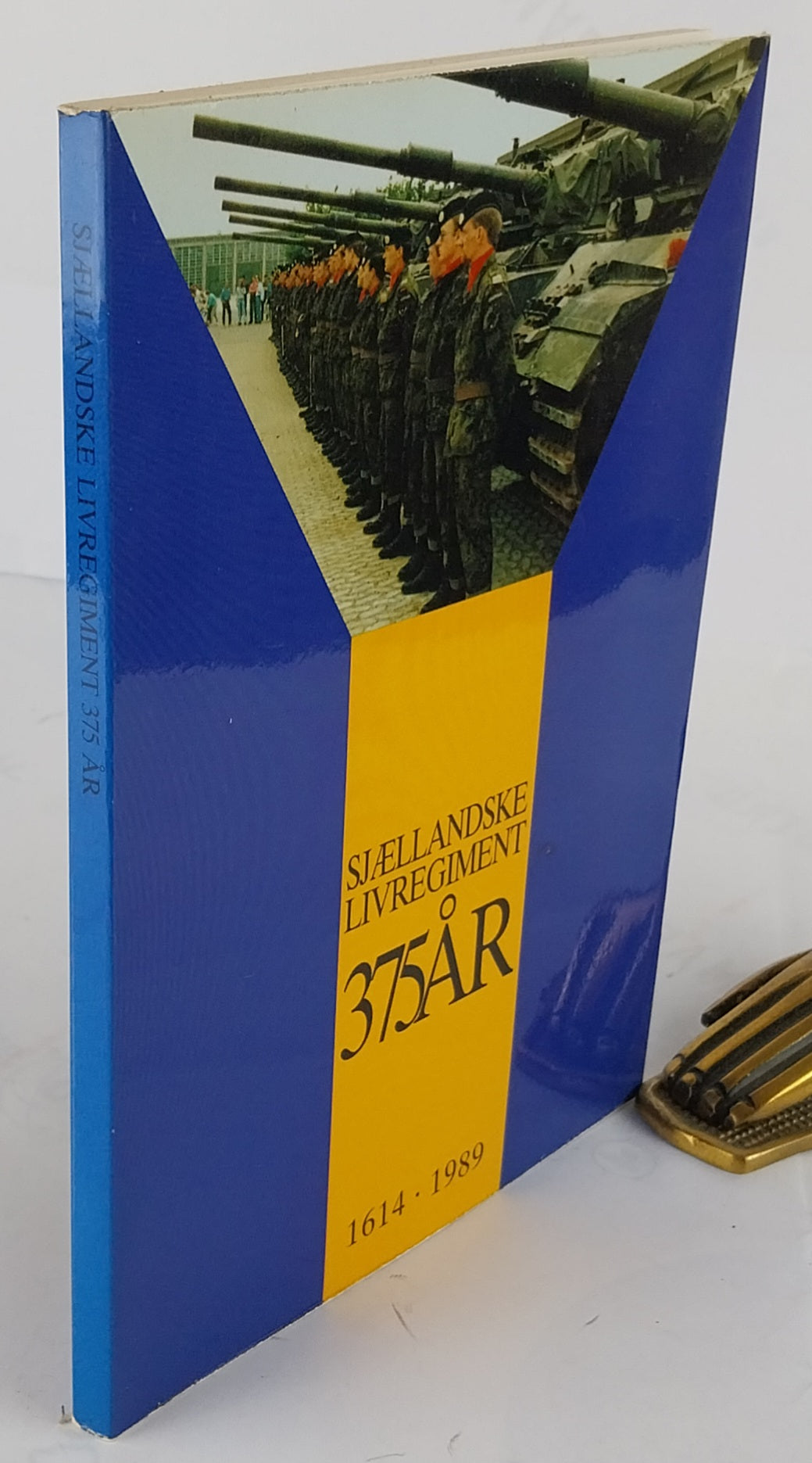 Sjællandske Livregiment 375 år. 1614 - 1989