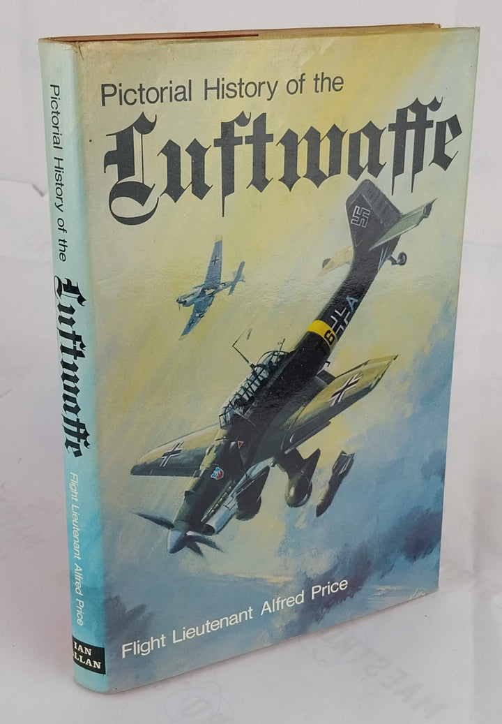 Pictorial History of the Luftwaffe 1933-1945