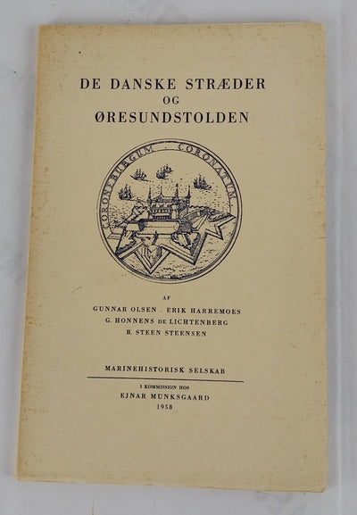 De danske stræder og Øresundstolden
