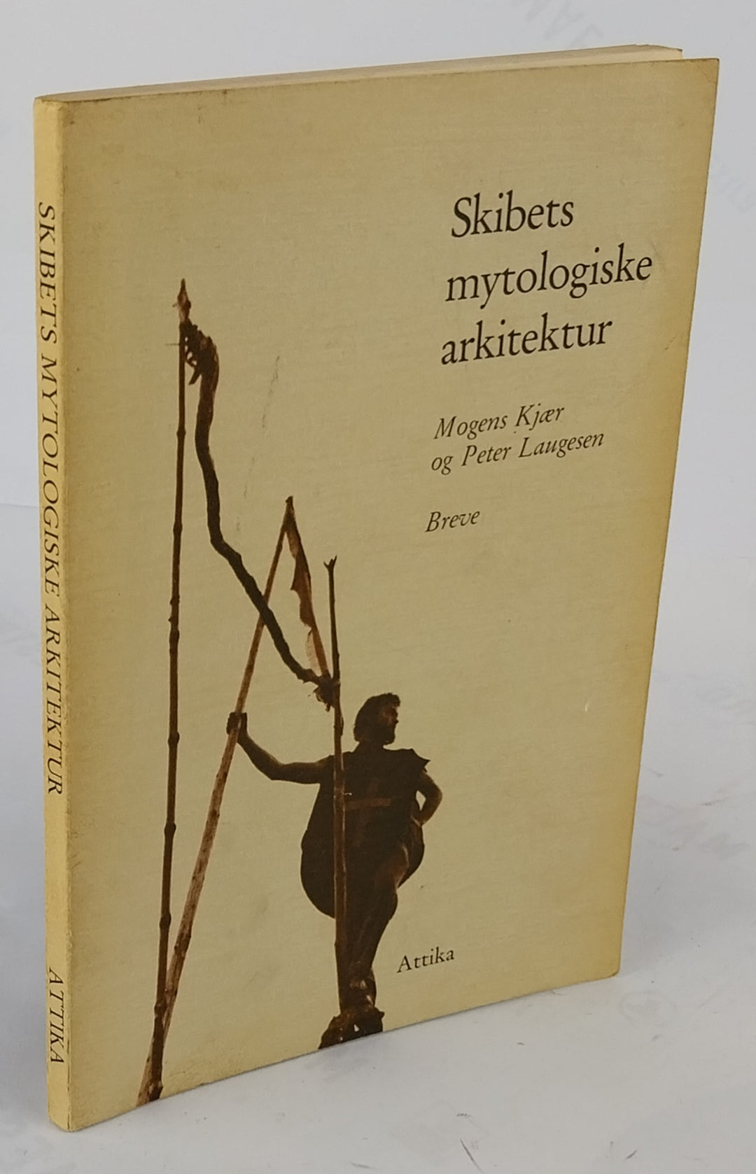 Skibets mytologiske arkitektur. Breve.