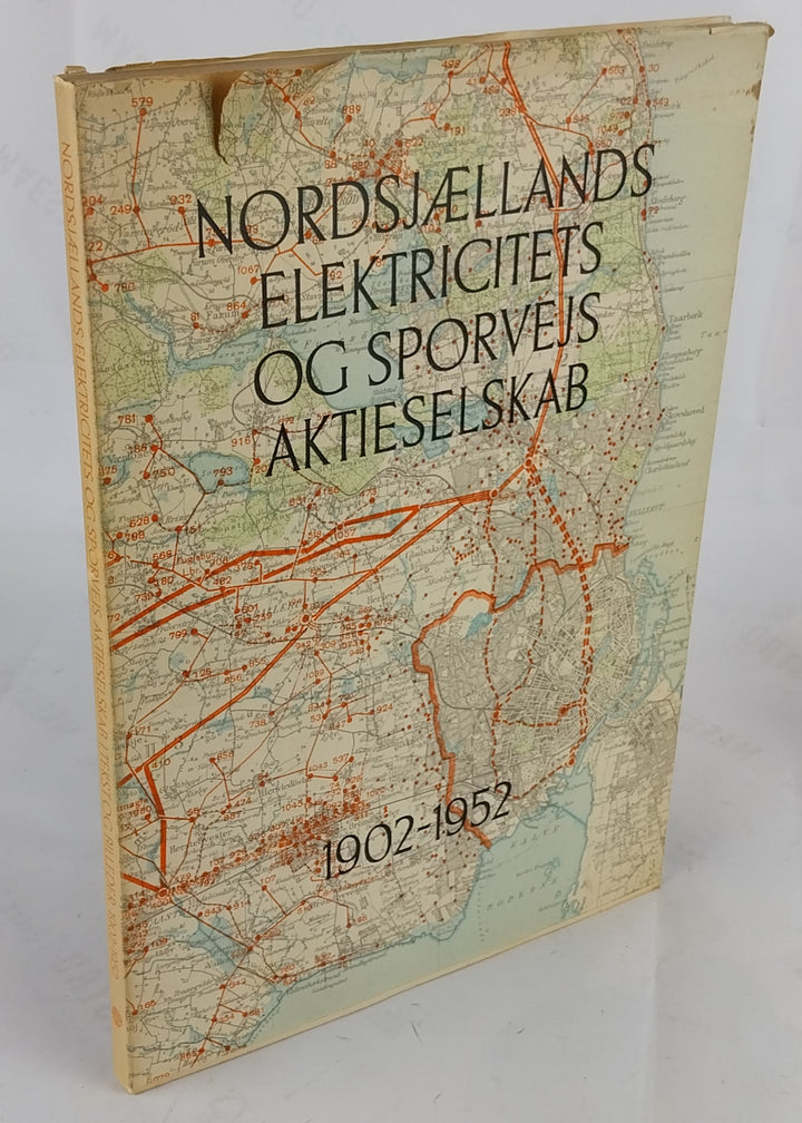 Nordsjællands Elektricitets og Sporvejs Aktieselskab. 1902-1952
