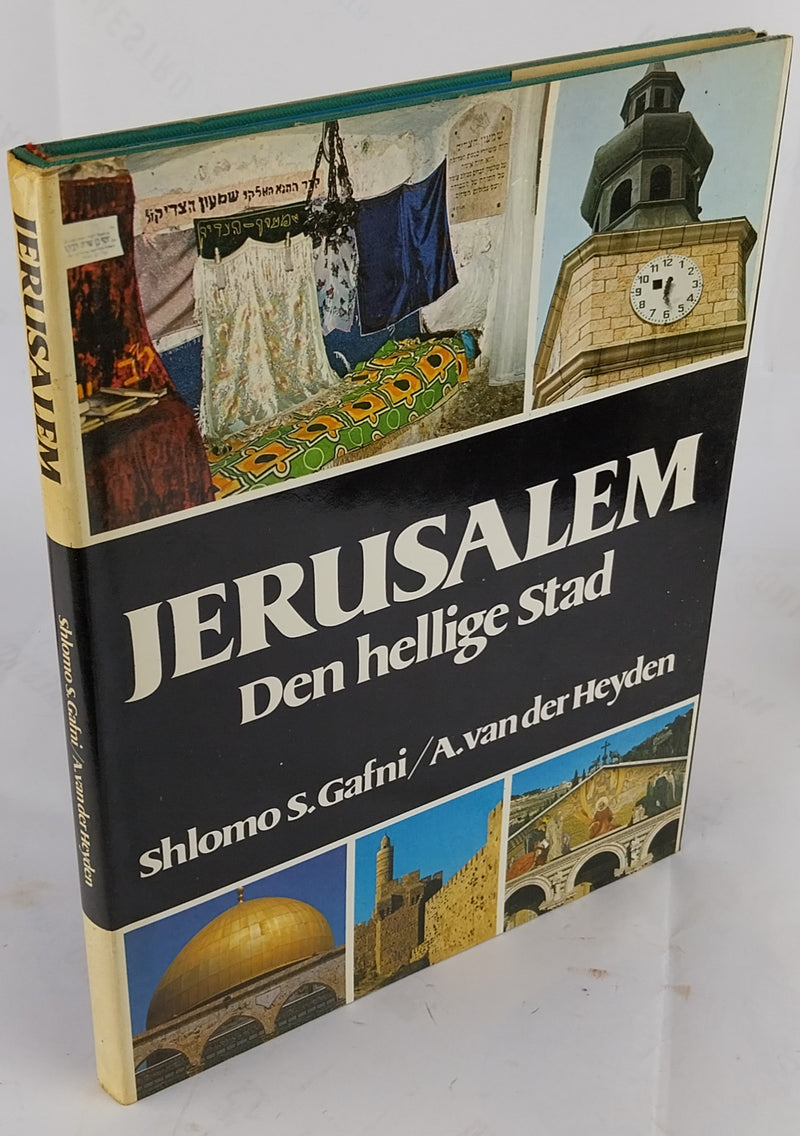 Jerusalem. Den hellige stad