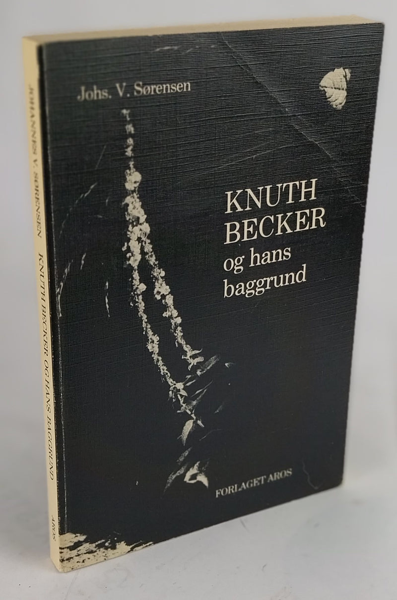 Knuth Becker og hans baggrund
