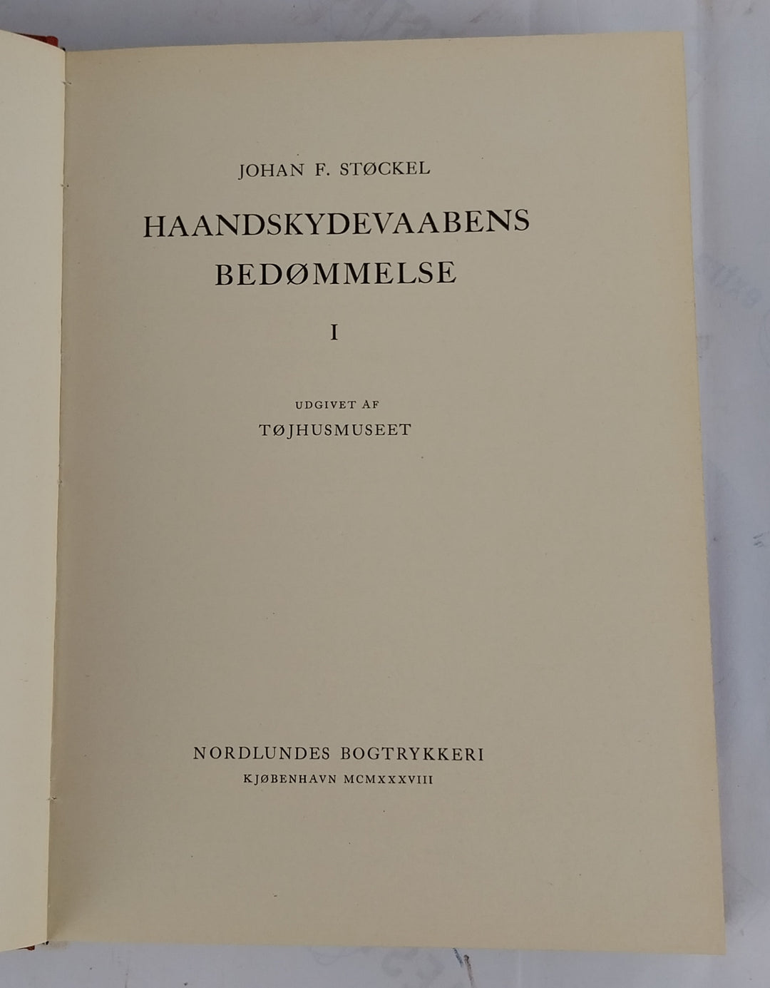 Haandskydevaabens bedømmelse. Bind I-II.