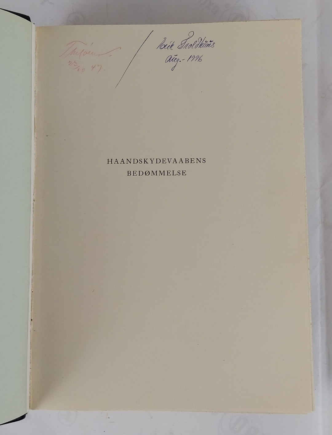 Haandskydevaabens bedømmelse. Bind I-II.