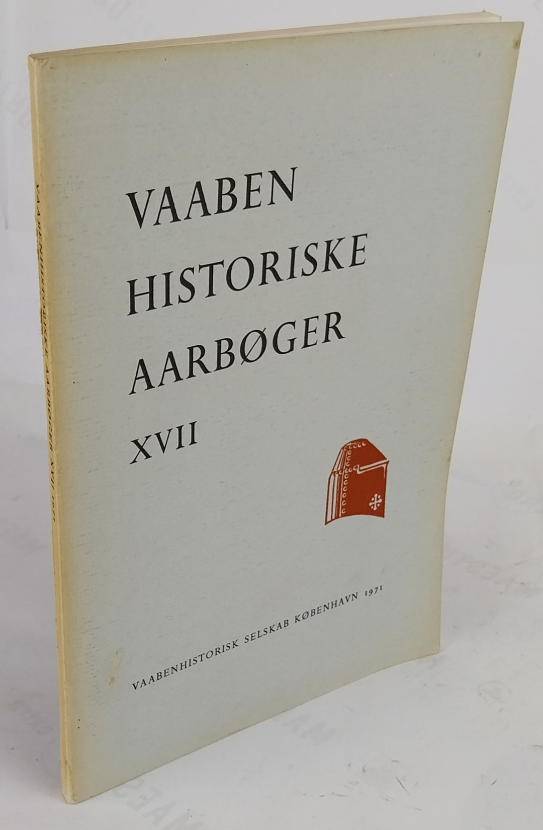 Vaabenhistoriske Aarbøger XVII