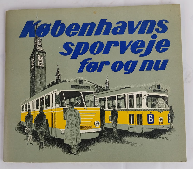 Københavns sporveje før og nu