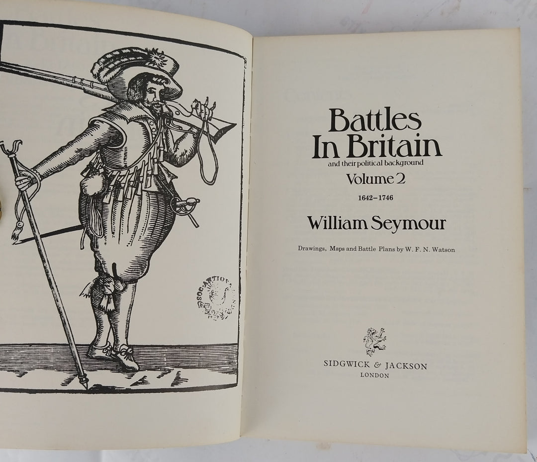 Battles In Britain 1642-1746. And Their Political Background