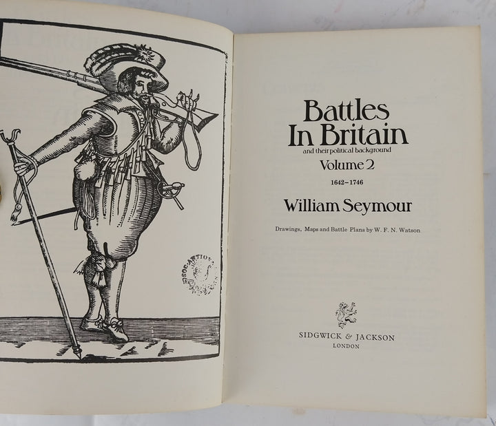 Battles In Britain 1642-1746. And Their Political Background