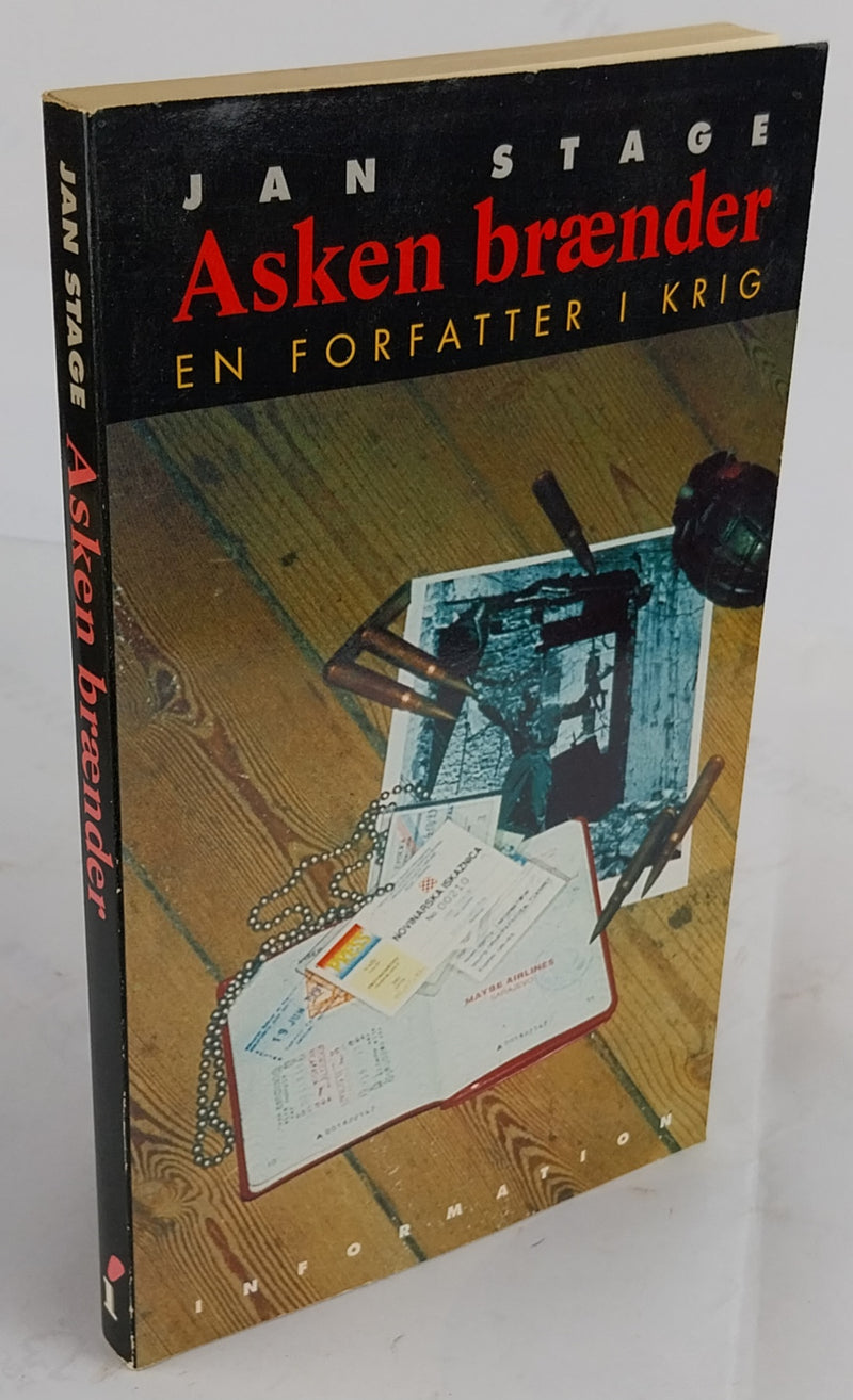 Asken brænder. En forfatter i krig.