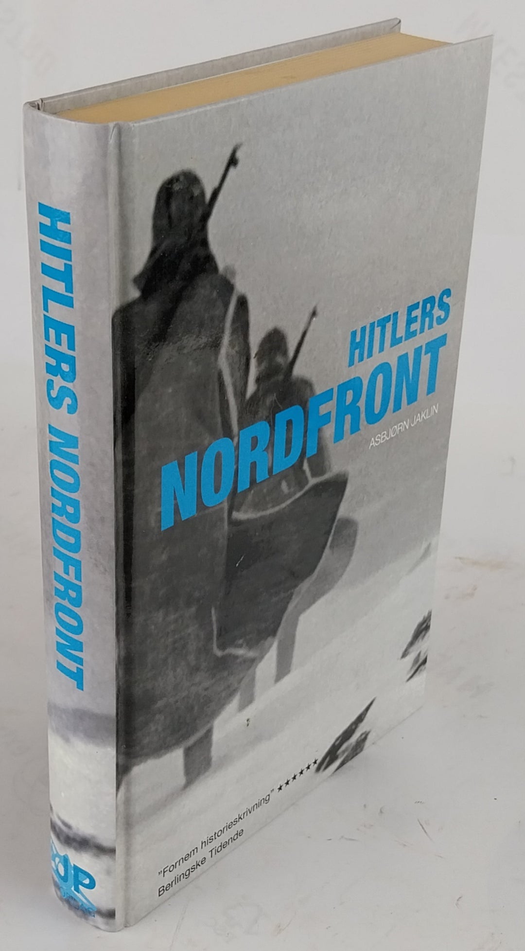 Hitlers nordfront. Hitlers skæbneområde.