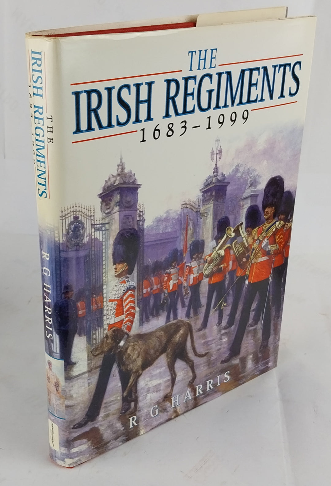 The Irish Regiments 1683-1999