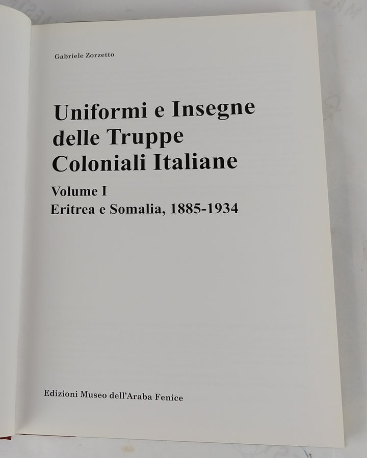 Uniformi e Insegne delle Truppe Coloniali Italiane