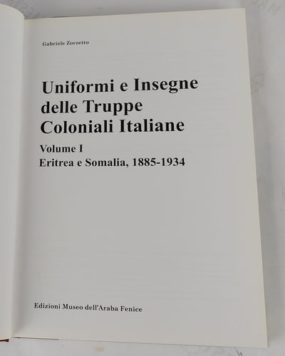 Uniformi e Insegne delle Truppe Coloniali Italiane
