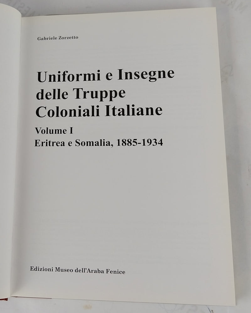 Uniformi e Insegne delle Truppe Coloniali Italiane