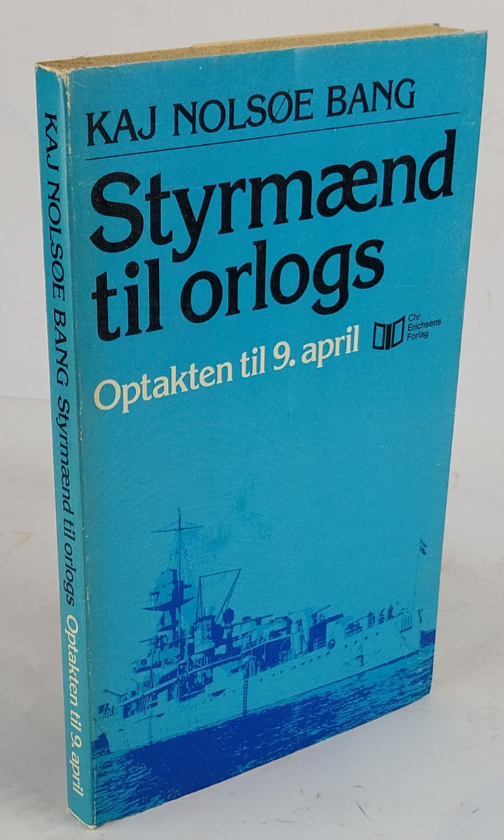 Styrmænd til Orlogs. Optakten