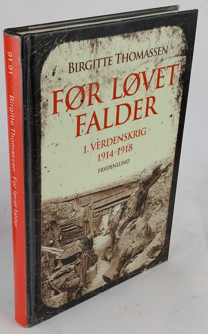 Før løvet falder - 1. Verdenskrig 1914-1918.