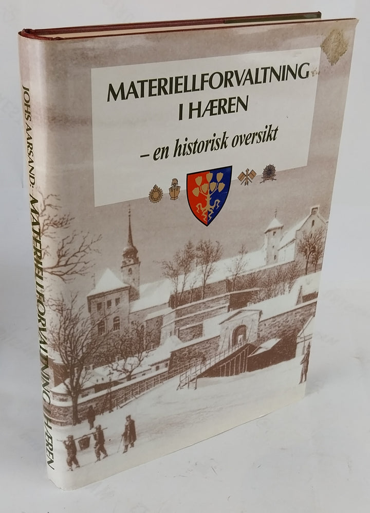 Materiellforvaltning i hæren. -en historisk oversikt