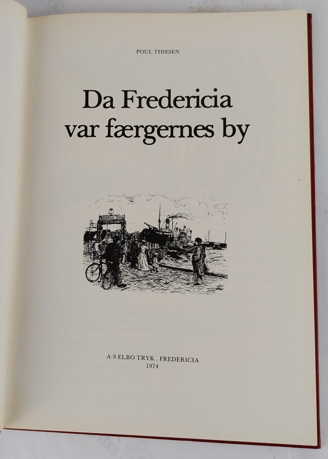 Da Fredericia var færgernes by