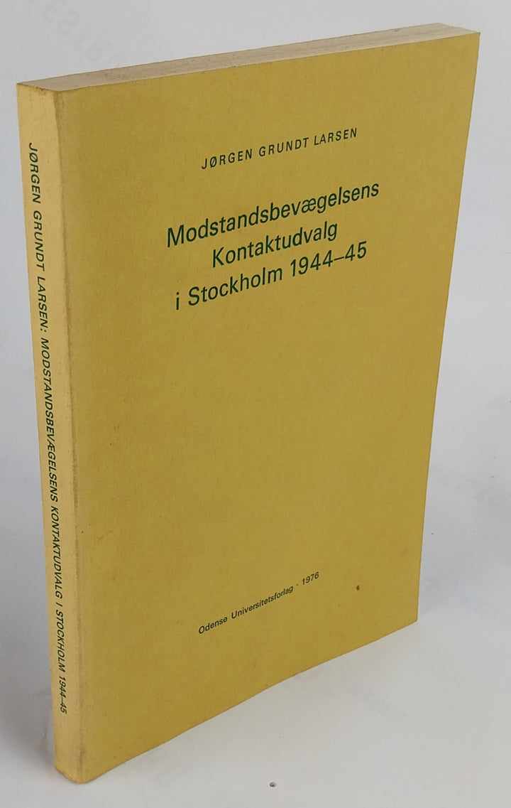 Modstandsbevægelsens Kontaktudvalg i Stockholm 1944-45