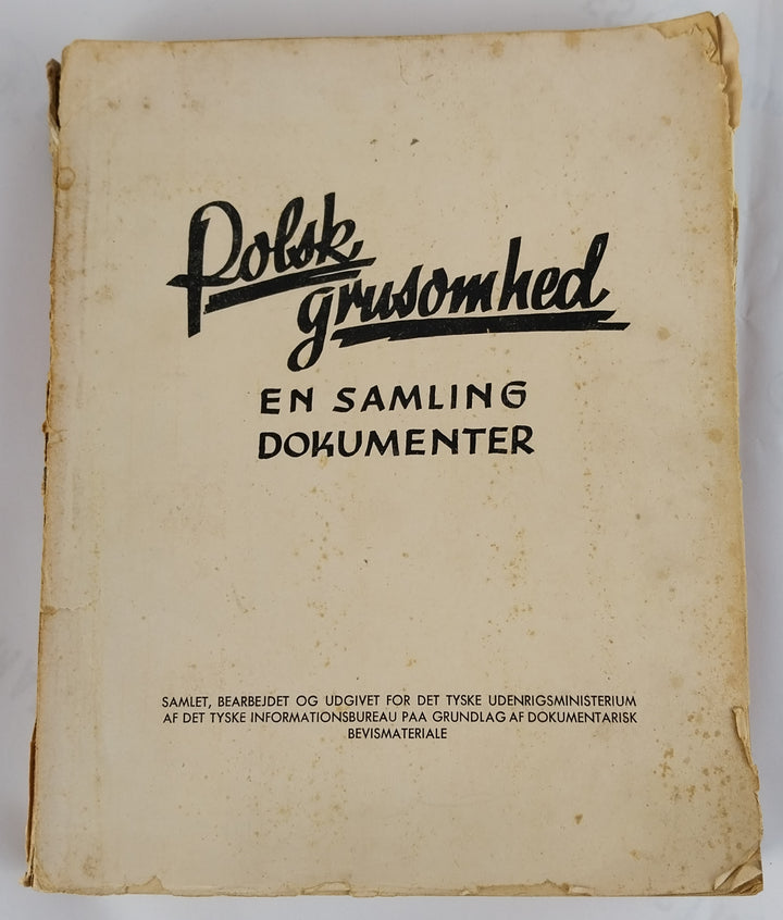 Polsk grusomhed. En samling dokumenter.