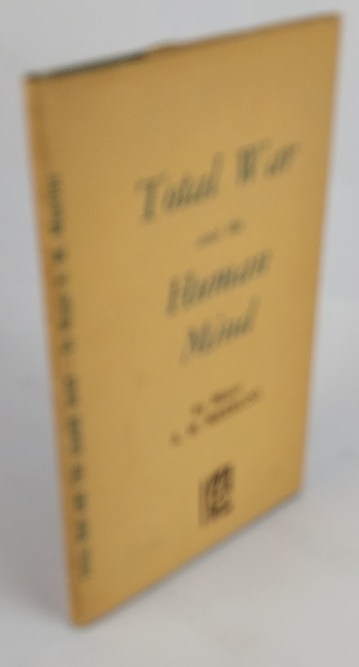 Total War and the Human Mind.