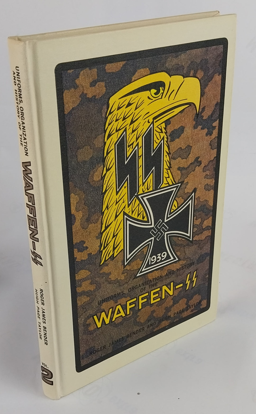 Uniforms, Organization & History of the Waffen SS. Vol 2
