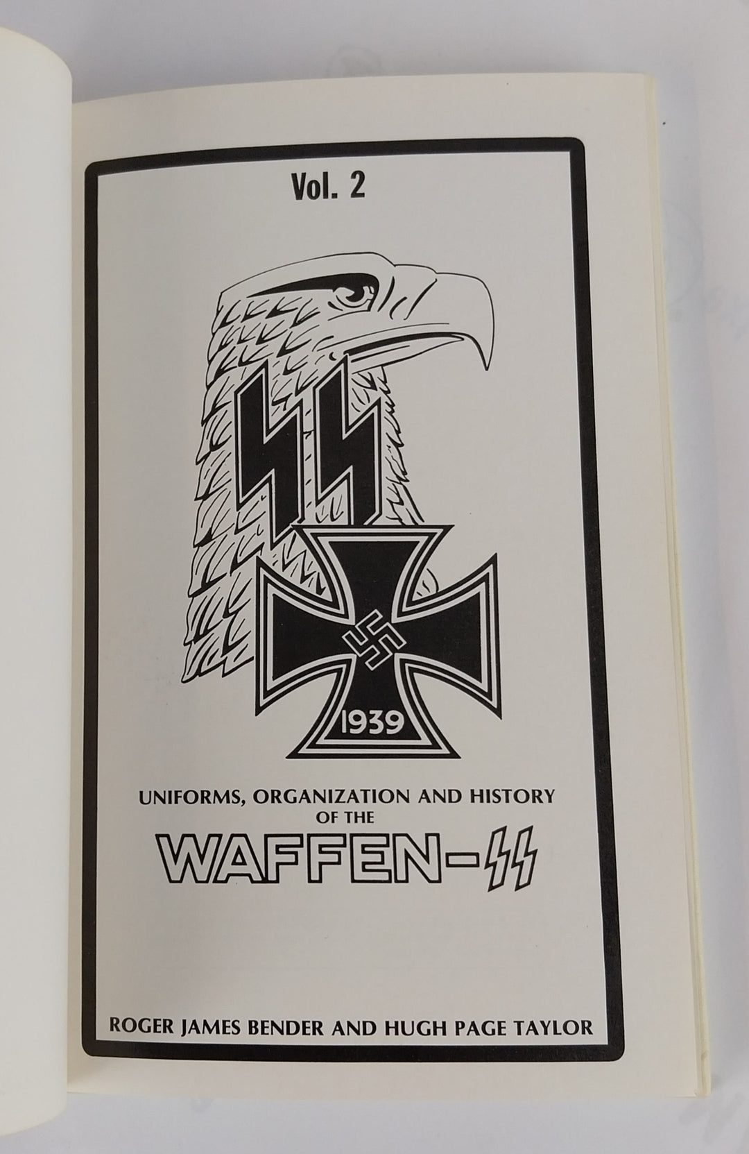 Uniforms, Organization & History of the Waffen SS. Vol 2