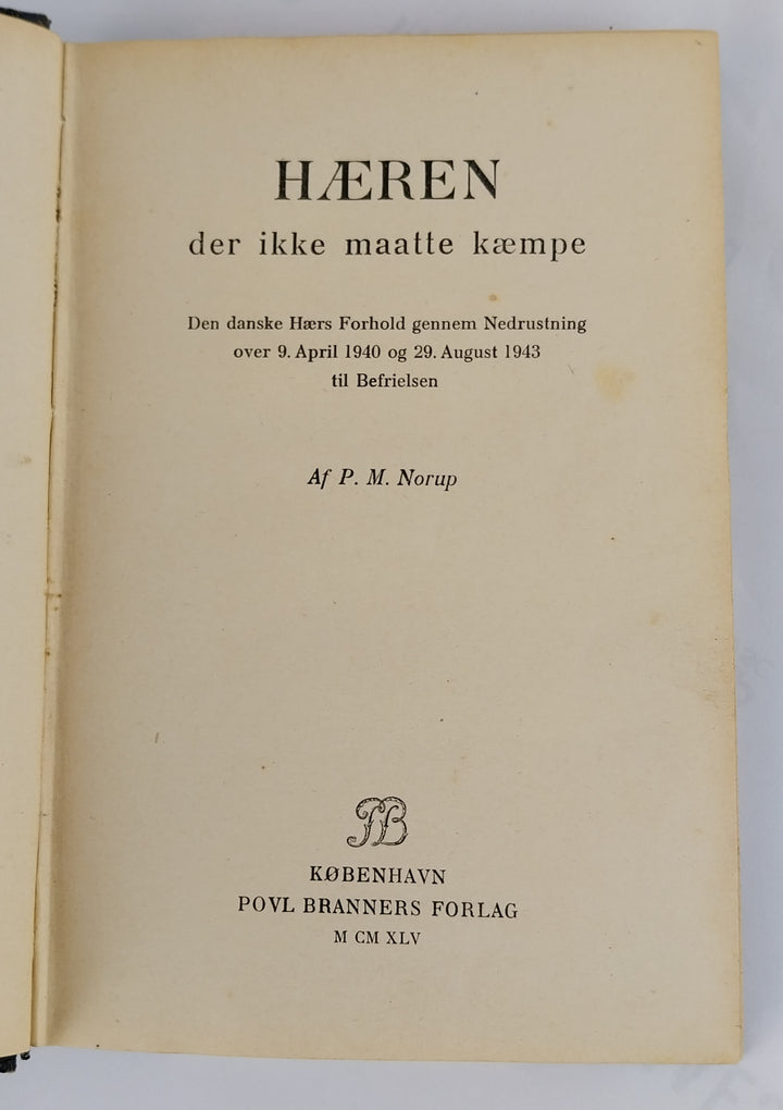 Hæren der ikke maatte kæmpe