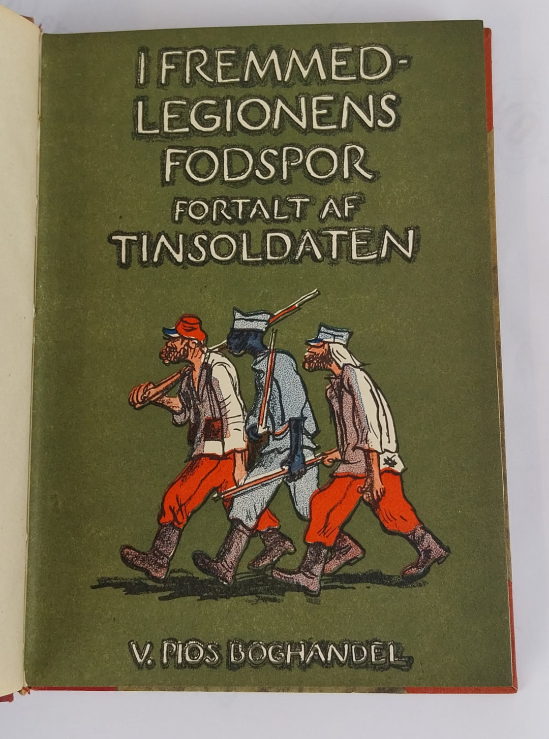 I Fremmedlegionens fodspor