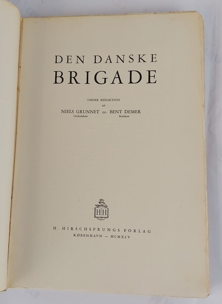 Den Danske Brigade I Sverige.