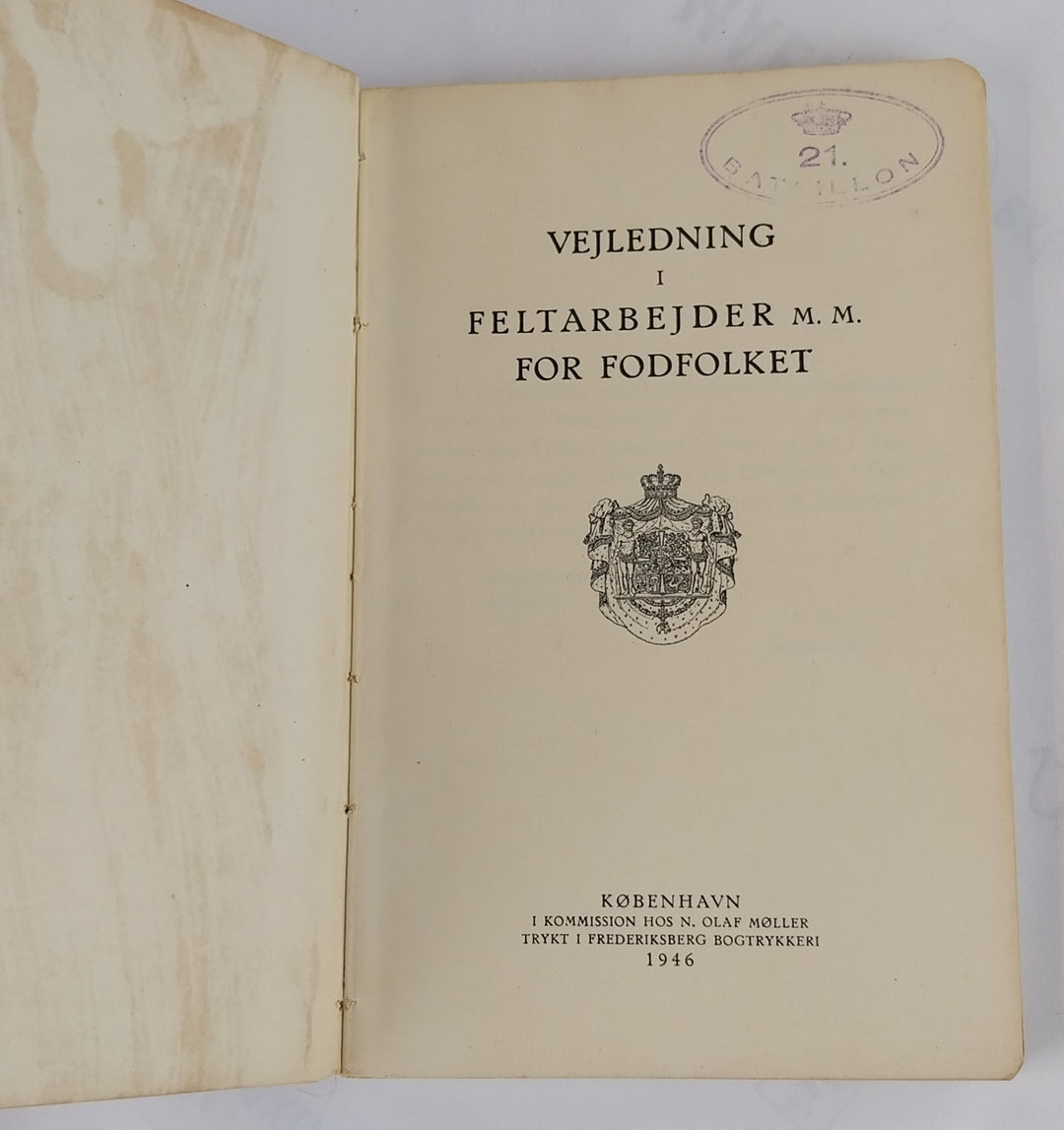 Vejledning i Feltarbejde m.m. for Fodfolket