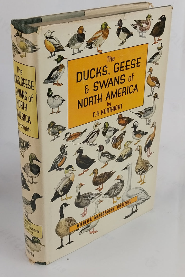 The Ducks, Geese and Swans of North America: A Vade Mecum for the Naturalist and the Sportsman