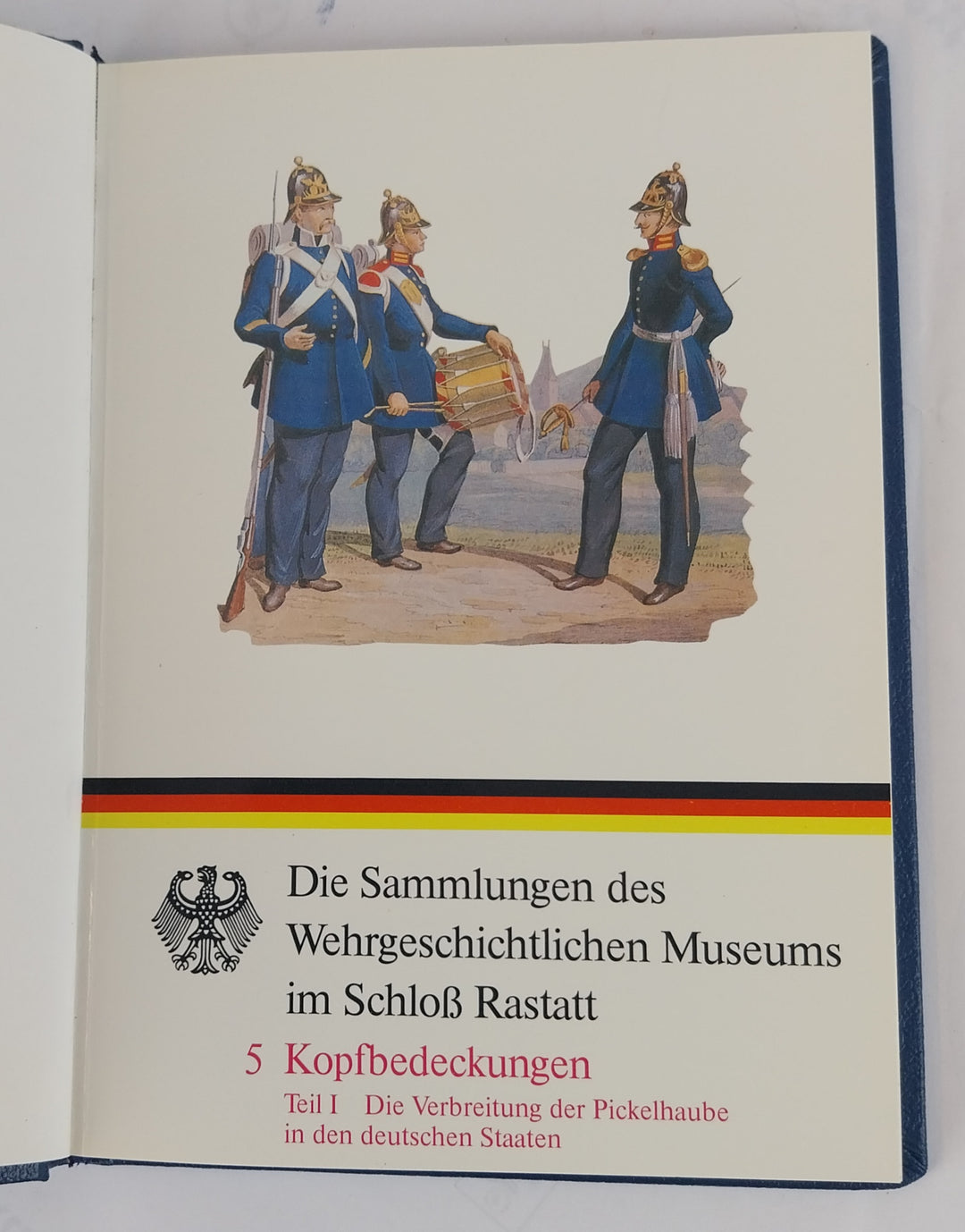Kopfbedeckungen Teil 1: Die Verbreitung der Pickelhaube in den deutschen Staaten