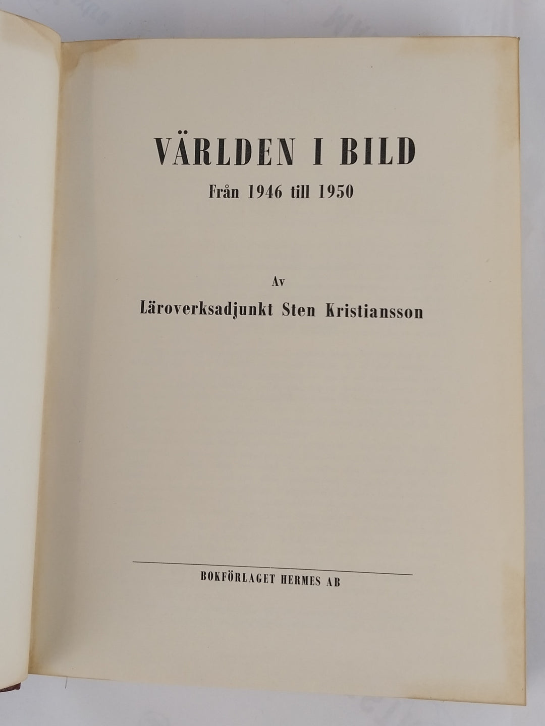 Världskriget i bild. + Världen i Bild. 8 bind.