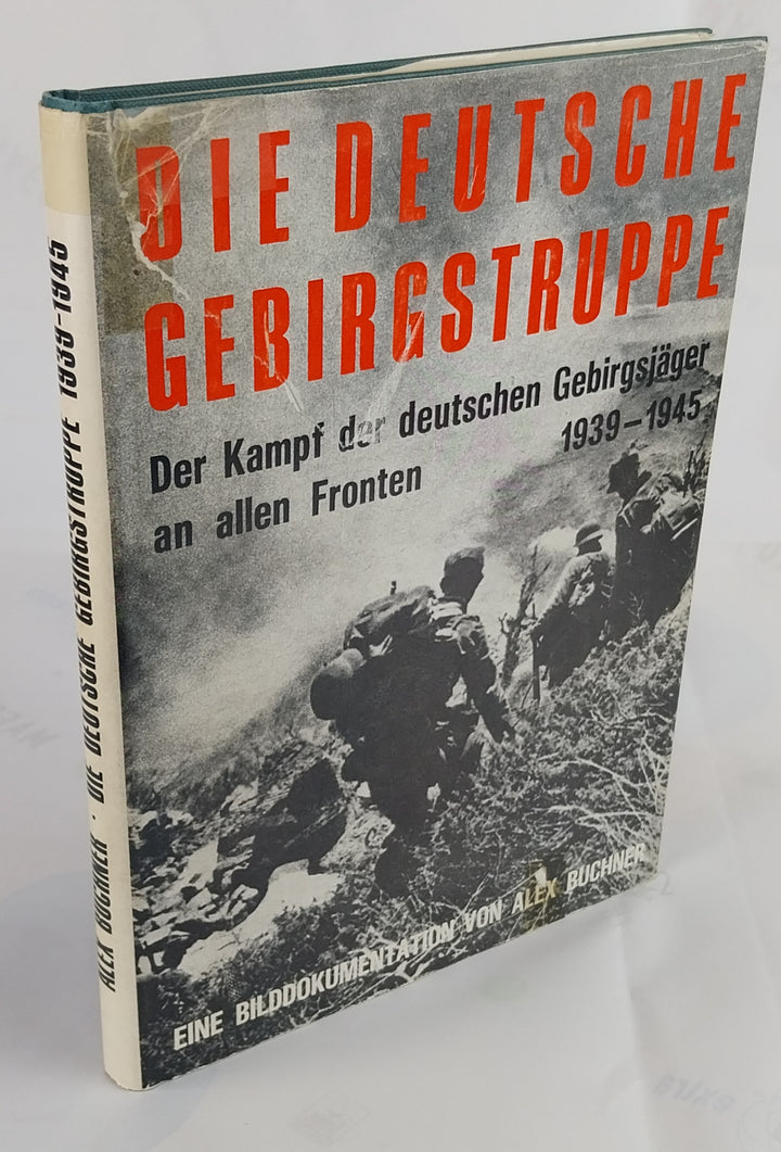 Die Deutsche Gebirgstruppe