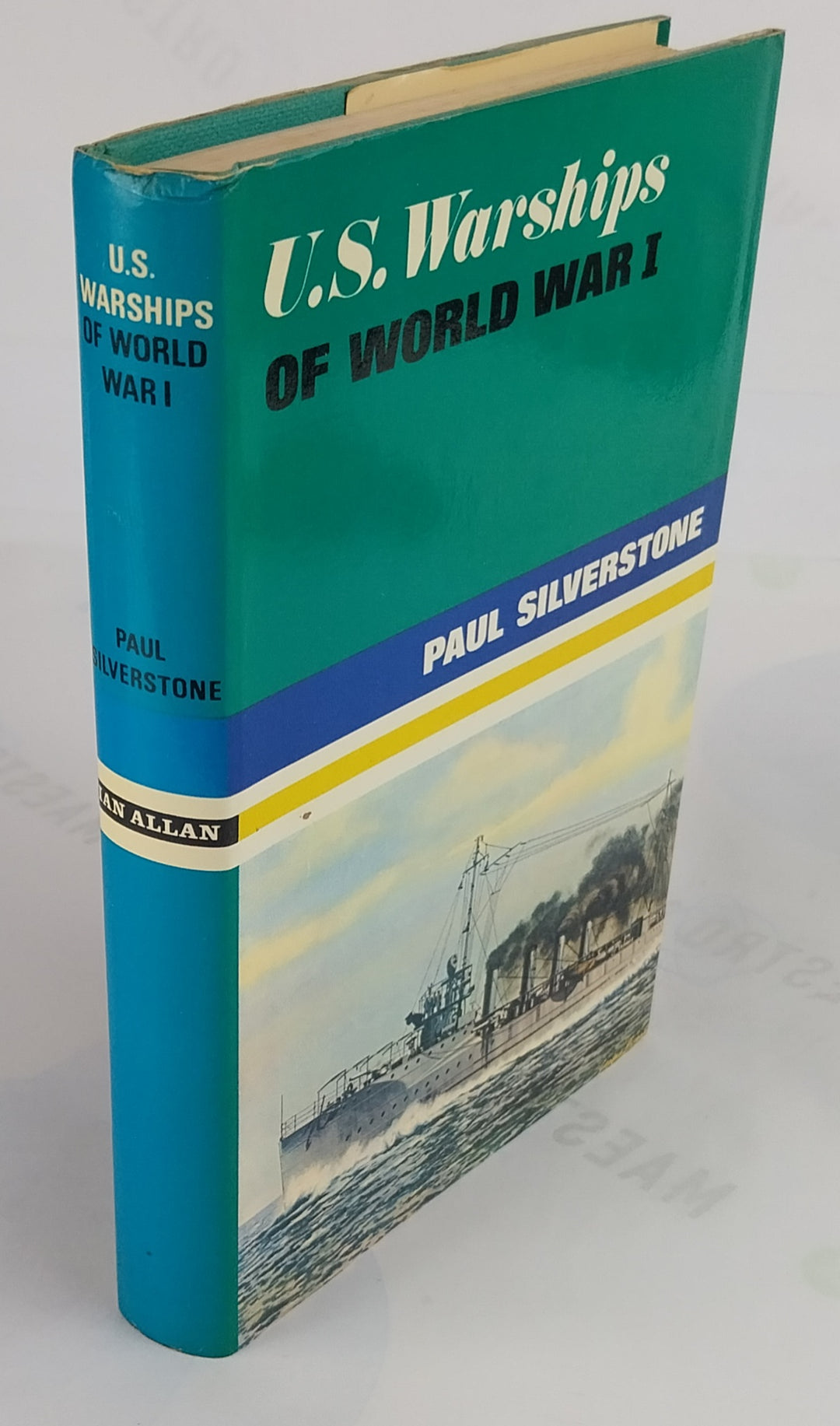 U.S. Warships of World War I.